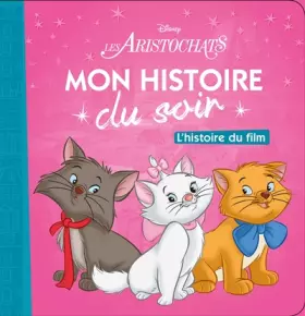 Couverture du produit · Les Aristochats : L'histoire du film