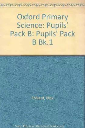 Couverture du produit · Oxford Primary Science: Pupils' Pack B: 9: Floating and Sinking (Oxford Primary Science)