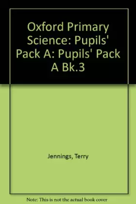 Couverture du produit · Oxford Primary Science: Pupils' Pack A: 3: Plants (Oxford Primary Science)