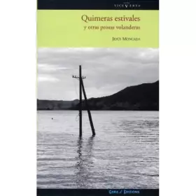 Couverture du produit · Quimeras estivales y otras prosas volanderas: 3 (viceVersa)