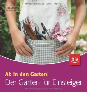 Couverture du produit · Der Garten für Einsteiger: Ab in den Garten!