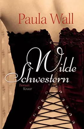 Couverture du produit · Wilde Schwestern: Roman