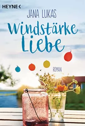 Couverture du produit · Windstärke Liebe: Roman