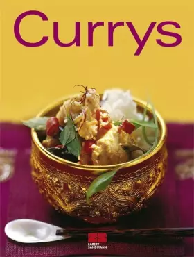Couverture du produit · Currys: Ausgezeichnet mit dem Gourmand World Cookbook Award, Beste Kochbuchserie Deutschlands (Trendkochbuch (20))