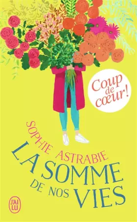 Couverture du produit · La somme de nos vies