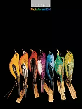 Couverture du produit · Photo Annual 2006 (Graphis Photo Annual) (Graphis Photography Annual)