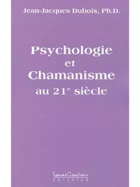 Couverture du produit · Psychologie et chamanisme au 21e siècle