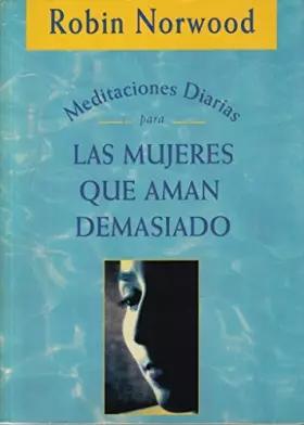 Couverture du produit · Meditaciones Diarias Para Las Mujeres Que AMA (Spanish Edition)