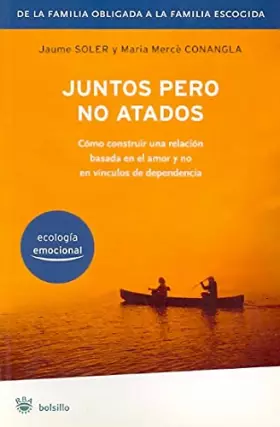 Couverture du produit · Juntos pero no atados: 160 (NO FICCIÓN)