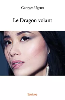 Couverture du produit · Le Dragon volant