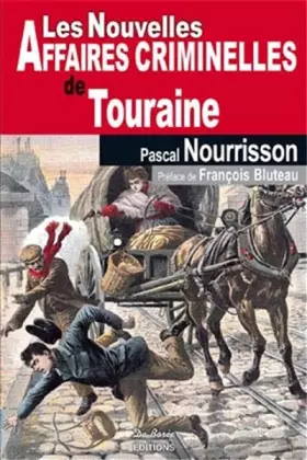 Couverture du produit · TOURAINE NOUVELLES AFFAIRES CRIMINELLES