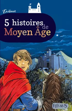 Couverture du produit · 5 histoires de Moyen Age