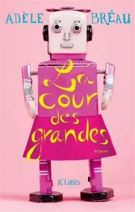Couverture du produit · La cour des grandes