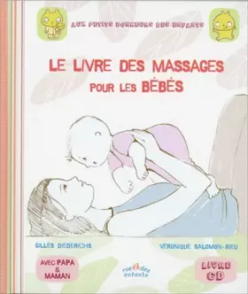 Couverture du produit · Le livre des massages pour les bébés (1CD audio)