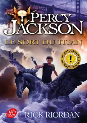 Couverture du produit · Percy Jackson - Tome 3: Le sort du titan