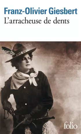 Couverture du produit · L'arracheuse de dents