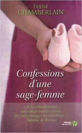 Couverture du produit · Confessions d'une sage-femme de Diane CHAMBERLAIN ,Francine SIETY (Traduction) ( 10 janvier 2013 )