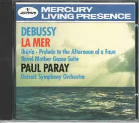 Couverture du produit · Debussy • Ibéria • Faune • La Mer • Ravel • Paray