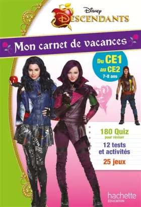 Couverture du produit · Descendants: Mon carnet de vacances du CE1 au CE2