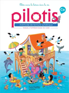Couverture du produit · Lecture CP - Collection Pilotis - Manuel de code - Edition 2019