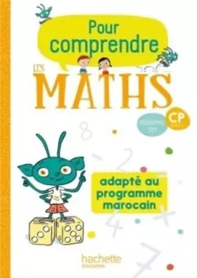 Couverture du produit · Pour comprendre les maths CP - Fichier élève édition marocaine - 2020