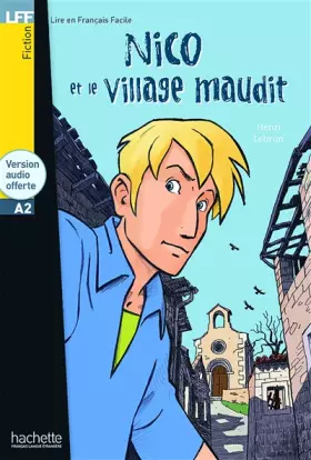 Couverture du produit · Nico et le Village Maudit - LFF A2: Nico et le Village Maudit - LFF A2