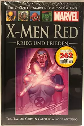 Couverture du produit · Die offizielle Marvel-Comic-Sammlung 226: X-Men Red - Krieg & Frieden
