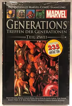 Couverture du produit · Die offizielle Marvel-Comic-Sammlung 197: Generations - Treffen der Generationen Teil 2