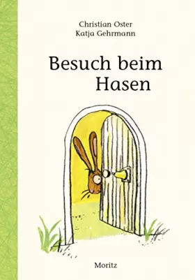 Couverture du produit · Besuch beim Hasen: Nominiert für den Deutschen Jugendliteraturpreis 2014, Kategorie Kinderbuch