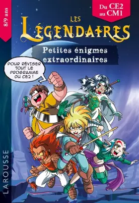 Couverture du produit · Les petites énigmes des LEGENDAIRES CE2-CM1