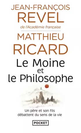 Couverture du produit · Le moine et le philosophe - Un père et son fils débattent du sens de la vie