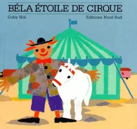 Couverture du produit · BELA ETOILE DE CIRQUE