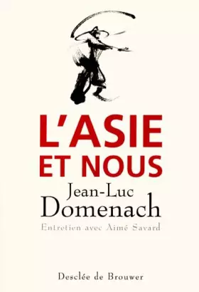 Couverture du produit · L'Asie et nous