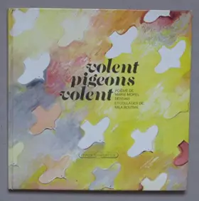 Couverture du produit · Volent pigeons volent