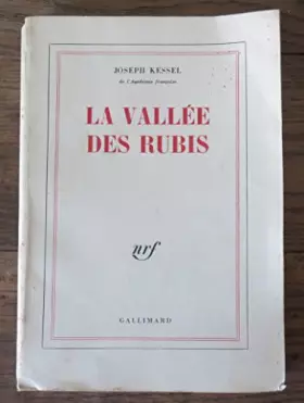 Couverture du produit · Joseph Kessel - La vallée des rubis
