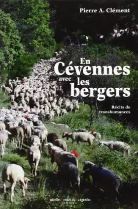 Couverture du produit · En Cévennes avec les bergers: Récits de transhumances