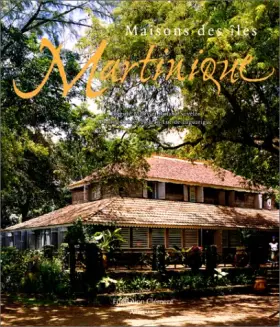 Couverture du produit · Maisons des îles Martinique