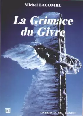 Couverture du produit · La Grimace du givre