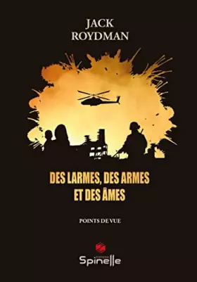 Couverture du produit · Des larmes, des armes et des âmes