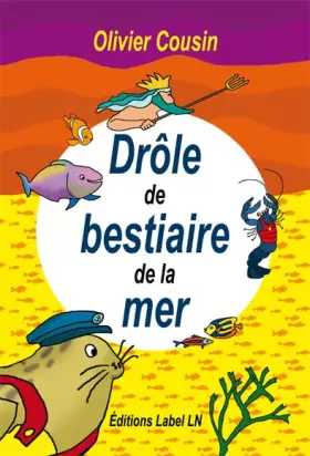 Couverture du produit · drôle de bestiaire de la mer