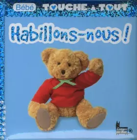 Couverture du produit · Bébé touche-à-tout - Habillons-nous !