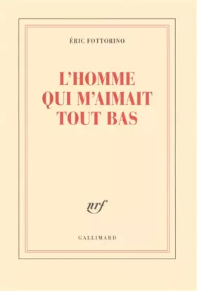 Couverture du produit · L'homme qui m'aimait tout bas