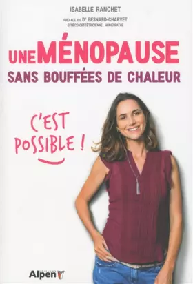 Couverture du produit · une menopause sans bouffees de chaleur, c'est possible !