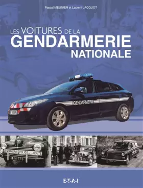 Couverture du produit · Les voitures de la gendarmerie nationale
