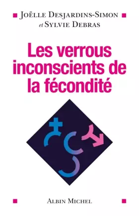 Couverture du produit · Les verrous inconscients de la fécondité