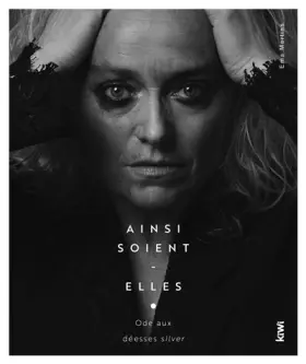 Couverture du produit · Ainsi soient-elles: ODE AUX DÉESSES SILVER