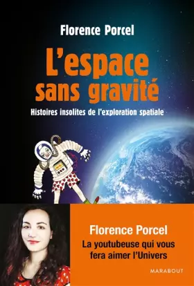 Couverture du produit · L'espace sans gravité: Histoires insolites de l'exploration spatiale