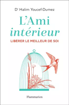 Couverture du produit · L'Ami intérieur: «Libérer le meilleur de soi»
