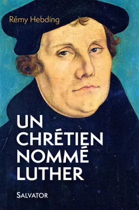 Couverture du produit · Un chrétien nommé Luther