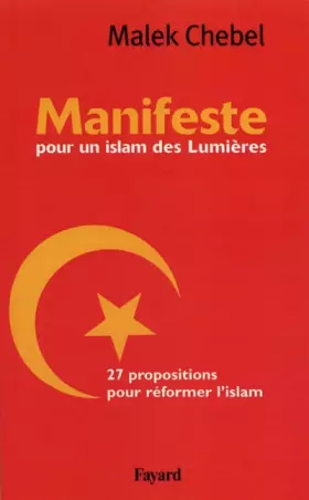 Couverture du produit · Manifeste pour un Islam des lumières: 27 propositions pour réformer l'Islam